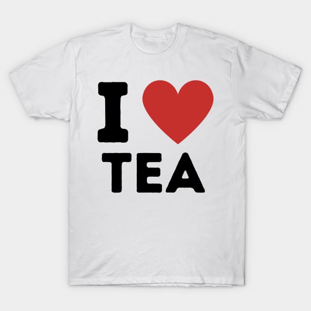 I Love Tea Simple Heart Design T-Shirt by Word Minimalism